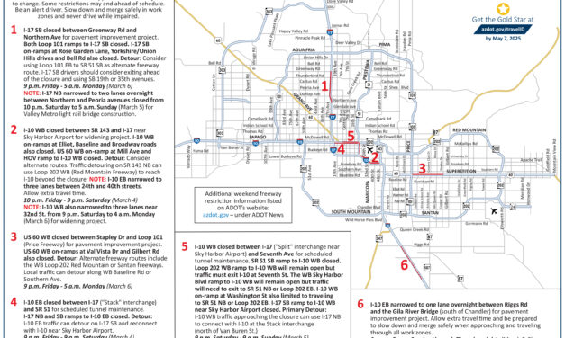 Freeway closures and restrictions include I-17, I-10 this weekend, March 3–6
