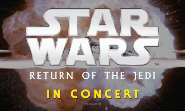 ‘Star Wars Return of the Jedi’ in Concert